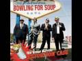 Bowling For Soup - Friends Like You 