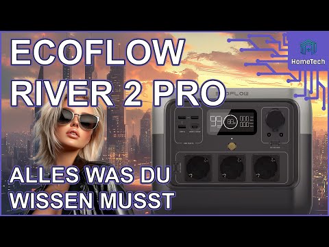 ECOFLOW RIVER 2 PRO PowerStation besser als RIVER 3 ?  Alles was du wissen musst - Test & Review