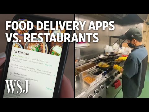 外卖应用与餐厅Covid 鸿沟（Food-Delivery Apps vs. Restaurants: The Covid Divide | WSJ）