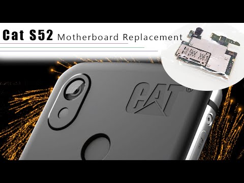 Caterpillar CAT S52  Motherboard Replacement Tutorial - Wymiana płyty głównej