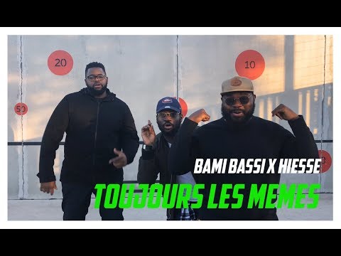 Bami Bassi - Toujours les mêmes Ft. Hiesse (Babafriday Hors-série)
