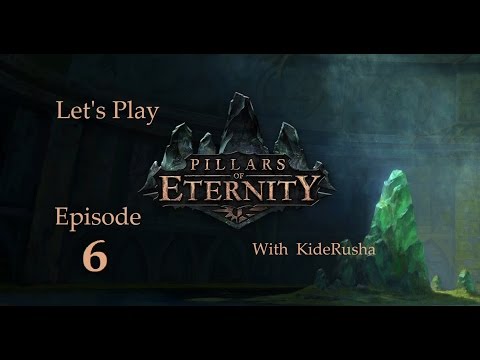 Let's Play Pillars of Eternity (Blind) - Episode 6 [Blue shaded visions]