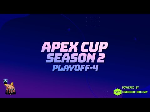 PLAYOFF 4 | Apex Legends Cup Season 2 | Team Hyperion X | Geekboz | !giveaways