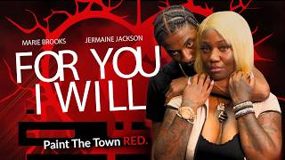 For You I Will | Official Trailer | Streaming now on Tubi | Paint the Town Red!