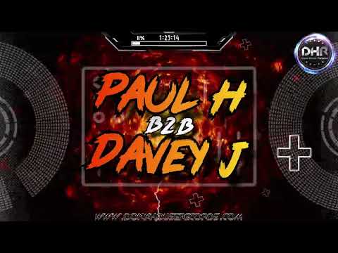 Paul H B2B Davey J - DHR Bounce Mix