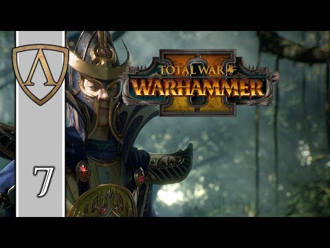 Let's Play Total War: WARHAMMER II -- High Elves -- Tyrion -- Part 7