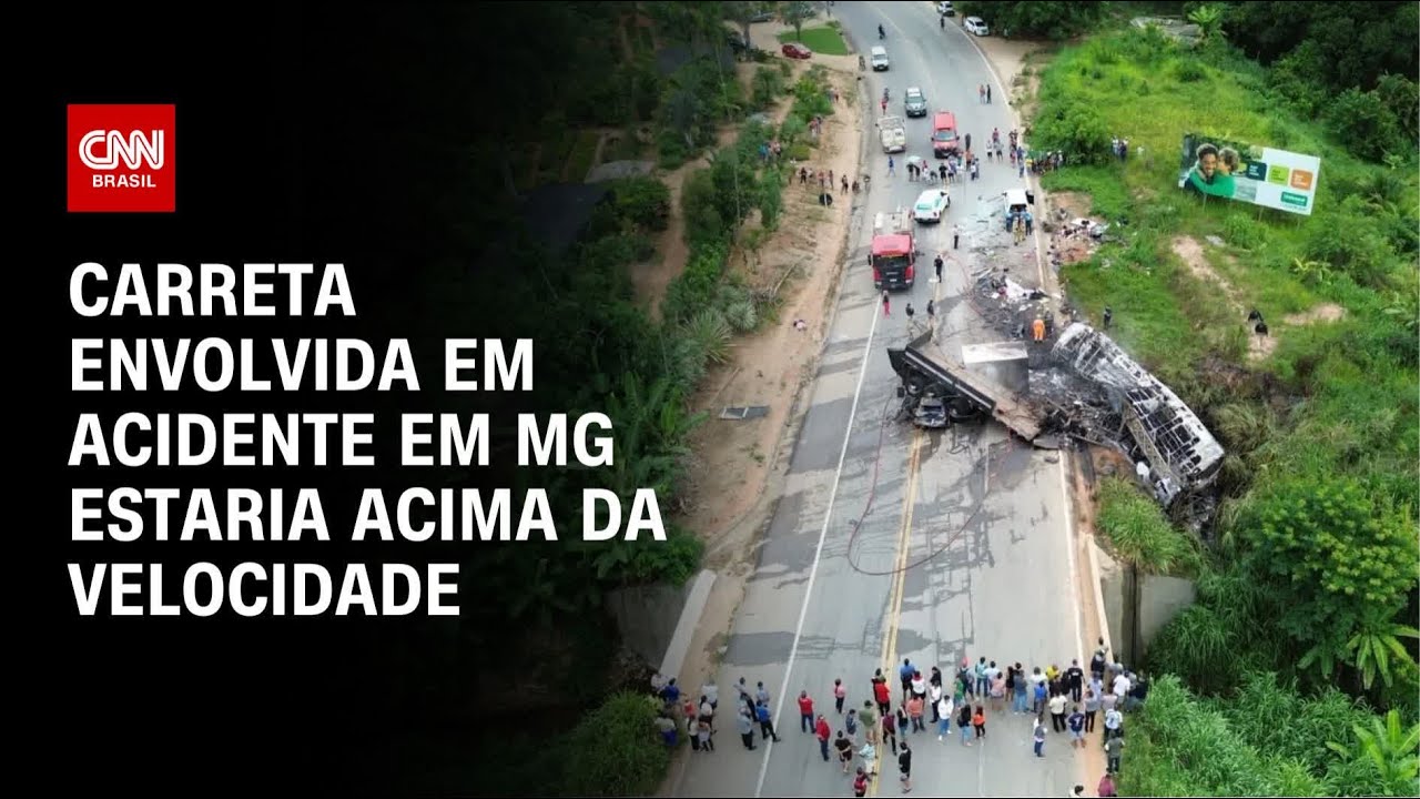 Carreta envolvida em acidente em MG estaria acima da velocidade | AGORA CNN