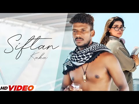 Siftaan (HD Video) | Kaka New Song | Ft, Khushboo Khan | New Punjabi Songs 2025 | Punjabi Songs 2025