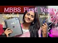 Detailed Guide To MBBS FIRST YEAR ESSENTIALS ️ Few Advice
