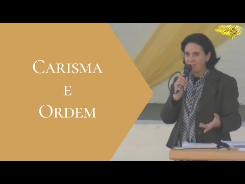 Carisma e Ordem