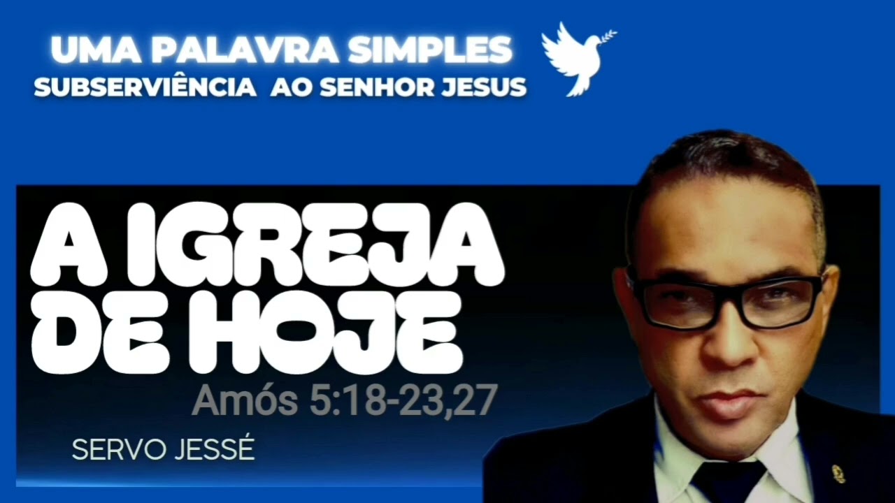 A IGREJA DE HOJE