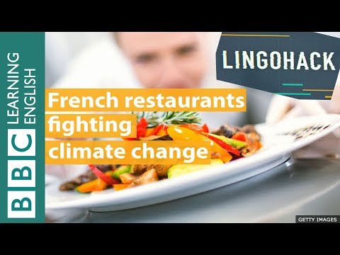 気候変動と戦うフランスのレストランリンゴハック (French restaurants fighting climate change: Lingohack)