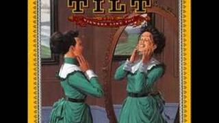 Tilt - Mama's Little Man