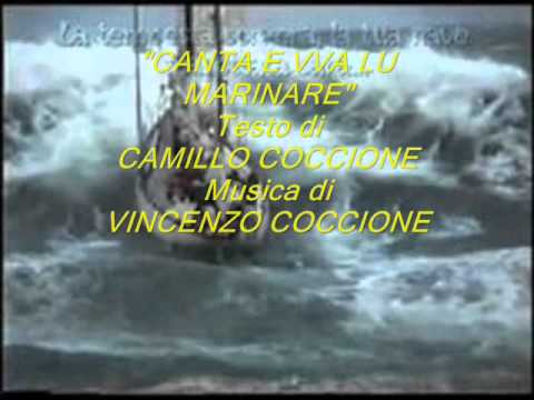 " CANTA E VA LU MARINARE " - Musica di VINCENZO COCCIONE - Testo di CAMILLO COCCIONE