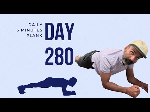 Day 280: Daily 5 minutes plank