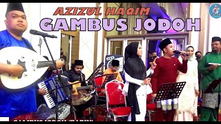 Download lagu GAMBUS JODOH (ZAPIN) cover by AZIZUL HAQIM ft GHAJMAS. mp3