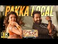 Pakka Local 8K Video Song Janatha Garage Jr NTR Kajal Samantha Mohanlal Devi Sri Prasad