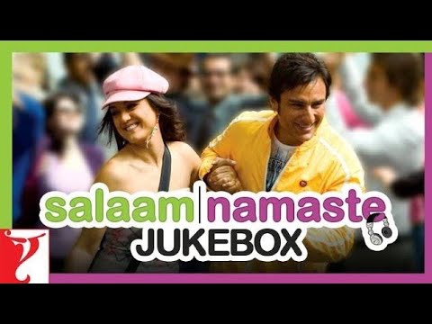 Salaam Namaste Movie Songs | Jaideep Sahni, Vishal-Shekhar, Shaan, Vasundhara, Kunal | Audio Jukebox
