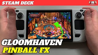 Gloomhaven Pinball  on  the Steam Deck - Pinball FX