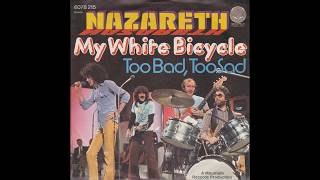 Nazareth - My White Bicycle - 1975