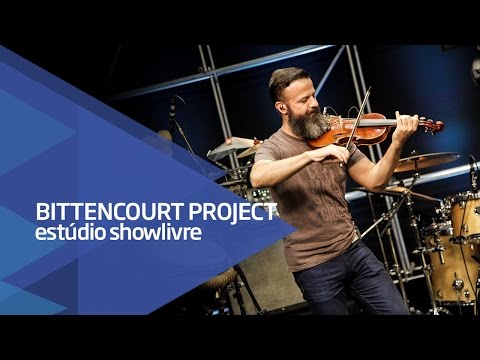 "Nacib veio" - Bittencourt Project no Estúdio Showlivre 2016