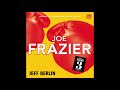 Jeff Berlin's "Joe Frazier" featuring Steve Vai