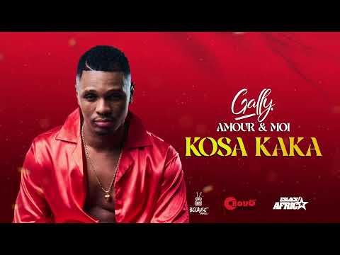 Gally - Kosa kaka (Official Audio)