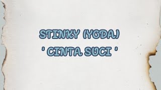 Download lagu KARAOKE STINKY - CINTA SUCI (NEW VERSION) mp3 Download lagu KARAOKE STINKY - CINTA SUCI (NEW VERSION) mp3