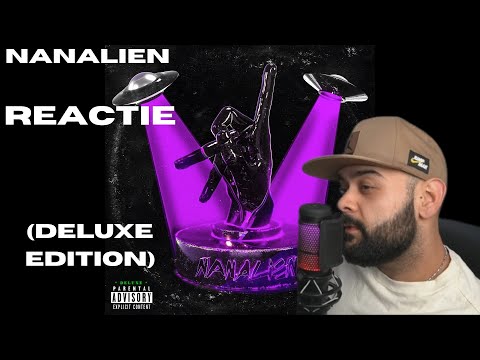 NANE - Nanalien (Deluxe Edition) | REACTIE