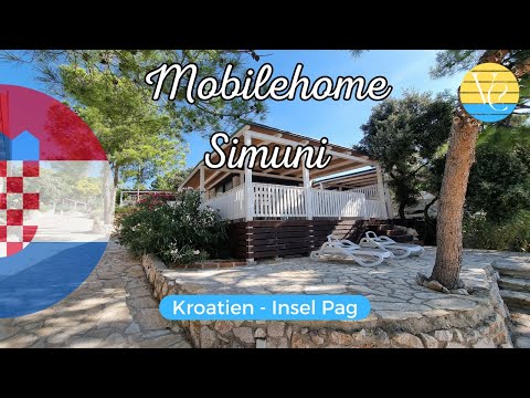 Inselparadies Pag: Entdecke die Mobilheime im Camping Village Šimuni