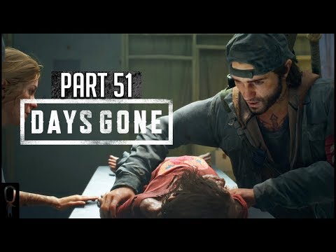 We Need A Live One - Part 51 - Days Gone - Lets Play Walkthrough Gameplay