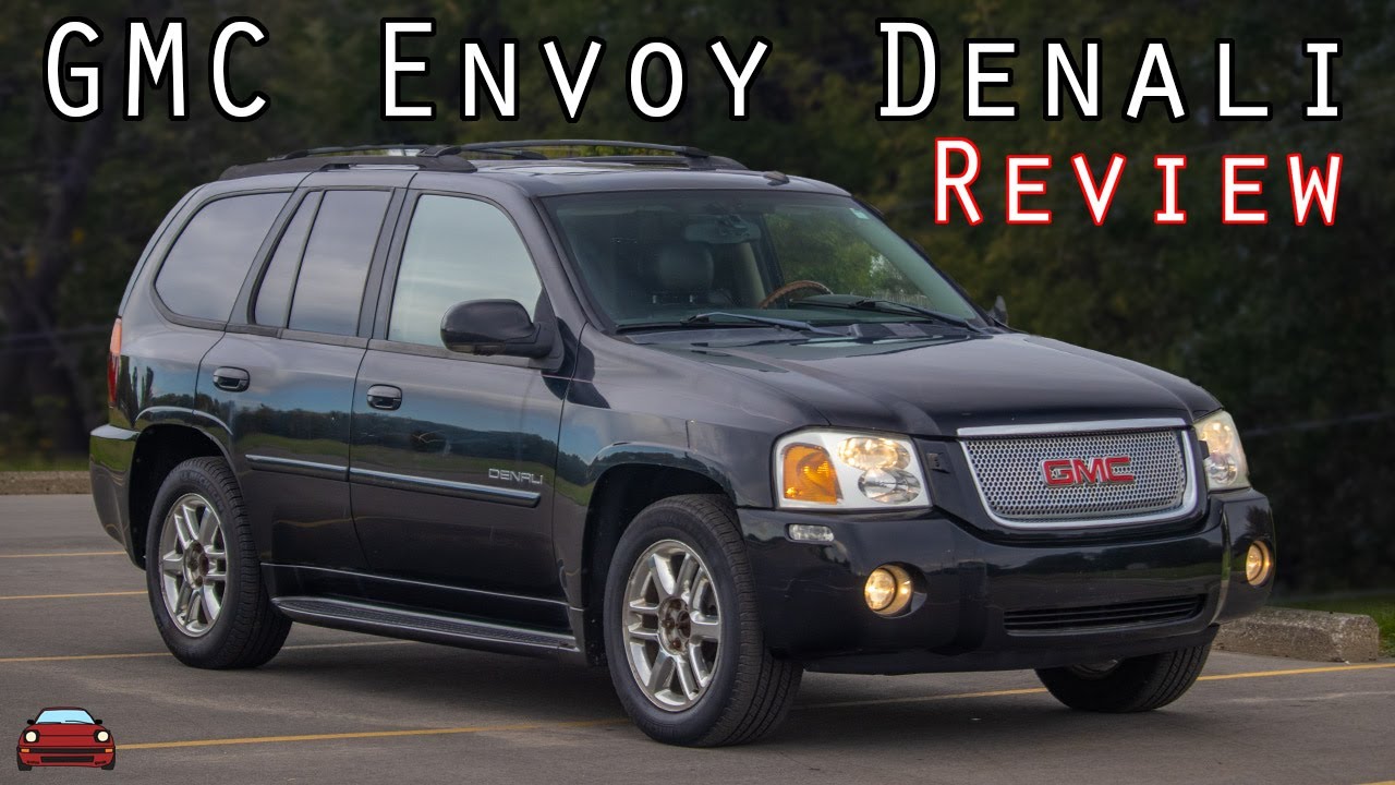 2006 GMC Envoy Denali Review - What A $40000 Luxury ...