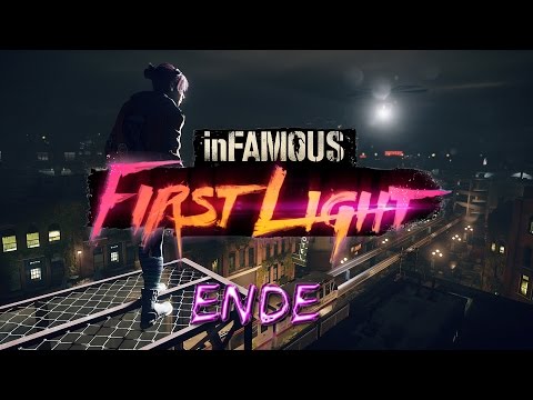 Let's Play inFamous First Light ENDE In Neonpartikel aufgelöst (HD, deutsch)