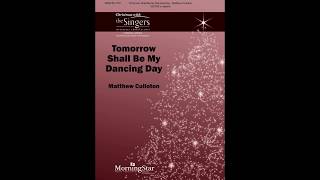 Tomorrow Shall Be My Dancing Day - Matthew Culloton - scrolling score