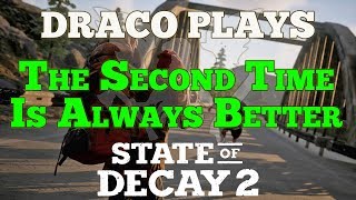 Let's Play State of Decay 2: Your Second Playthrough After Completing The First