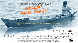 Download lagu LASKAR ANAK PULAU - Master Film  Full HD mp3