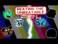 BEATING THE UNBEATABLE | Unbeatable - beatable mix