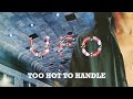 UFO - Too Hot to Handle (Official Lyric Video)