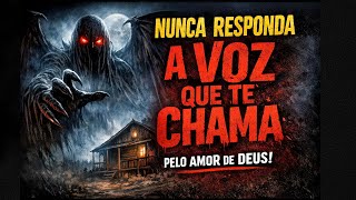 Nunca responda a voz  que te chama (941)