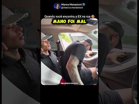 Encontrando a EX na rua🤣 #mindset #motivação #inspiração #felicidade #viral #divertido #humor