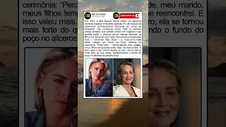 Sharon Stone provou que o fim é só questão de opinião