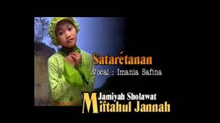 Download lagu Sataretanan jamiyah sholawat miftahul jannah mp3 Download lagu Sataretanan jamiyah sholawat miftahul jannah mp3