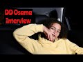 DD Osama Interview Going Viral Losing Notti Osama JStar Balla Edot Baby Blockwork Sha EK