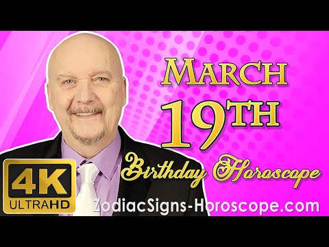 March 19 Zodiac