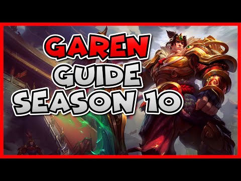 GAREN GUIDE FOR SEASON 10 - Runes, Build - League of Legends 2020