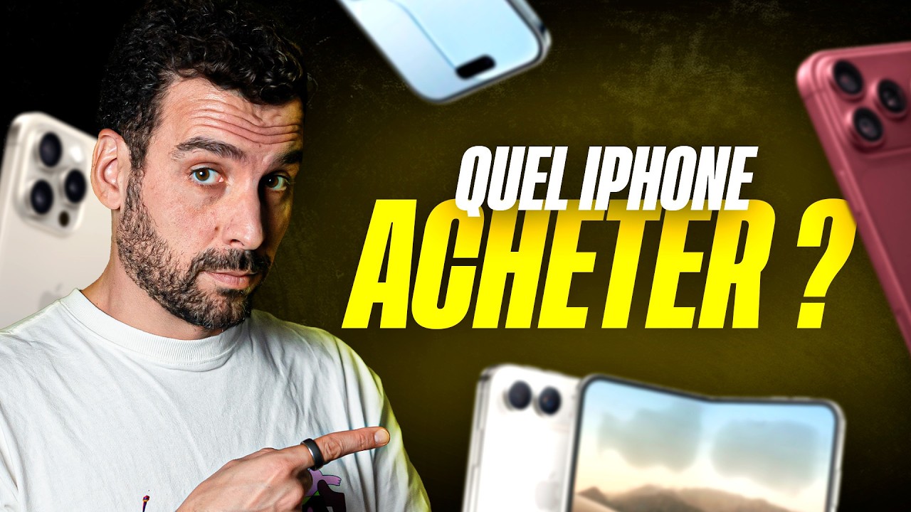 iPhone 18 Pro, 17, Air, Fold : lequel choisir ?
