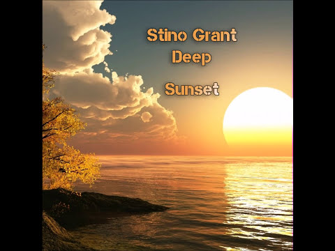 Stino Grant - Deep Sunset (Original Mix) 27.08.2017 Out