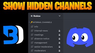 How to Show Hidden Channels on Discord Using BetterDiscord