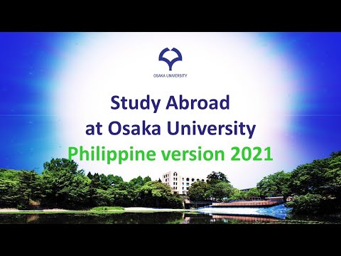 【Philippine version 2021】Study Abroad at Osaka University