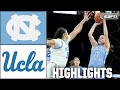 North Carolina Tar Heels Vs UCLA Bruins Full Game Highlights ESPN College Basketball